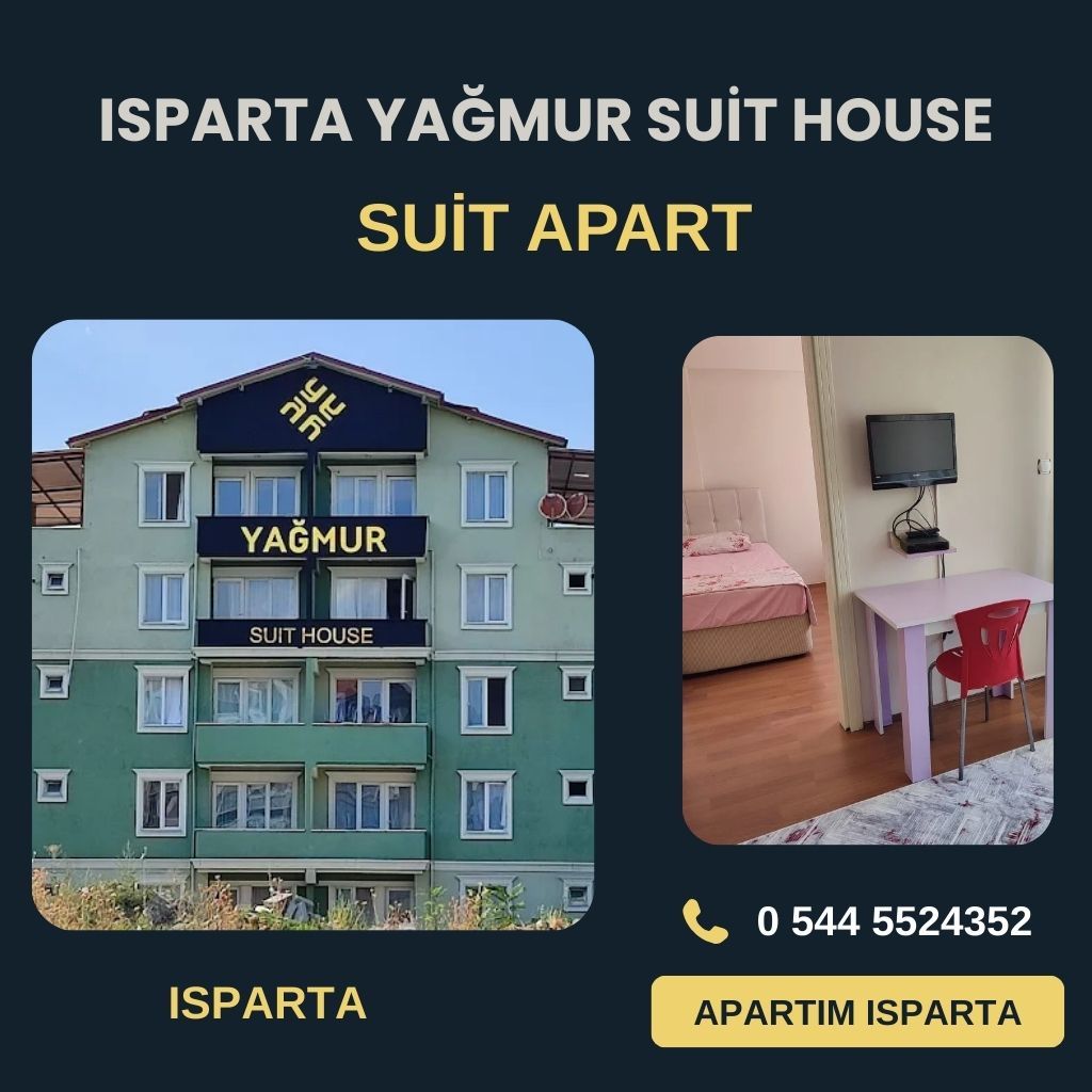 ISPARTA YAĞMUR SUİT HOUSE